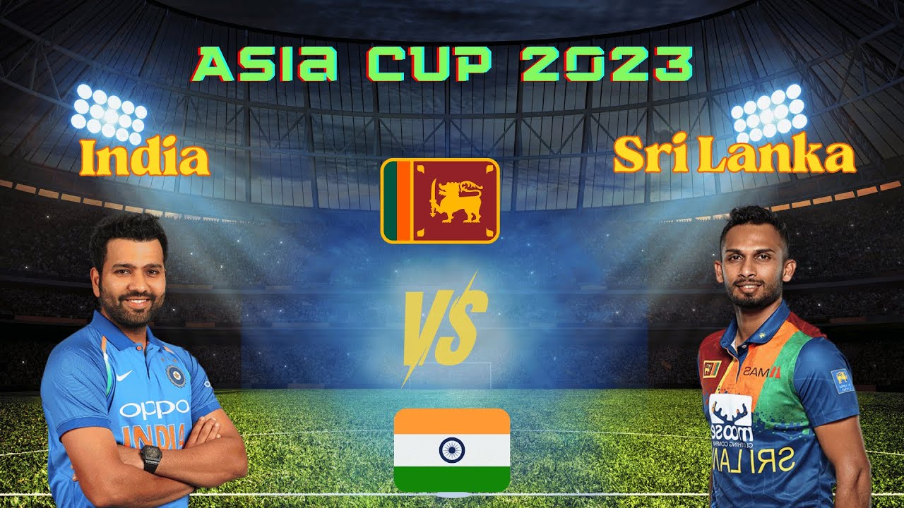 India vs Sri Lanka Final Match Prediction Asia Cup 2023 Super Four