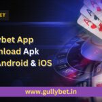 Gullybet app download apk latest version - GullyBET India